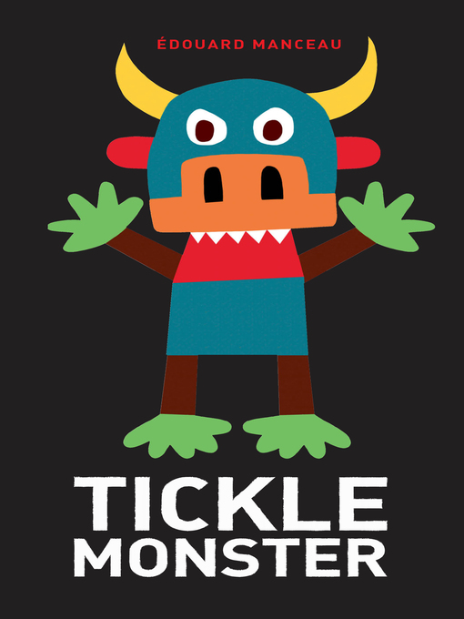Title details for Tickle Monster by Edouard Manceau - Available
